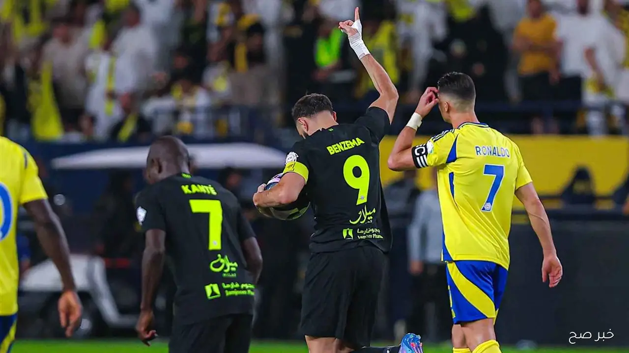 “Benzema vs Ronaldo” موعد مباراة النصر والاتحاد في دورى روشن السعودي 2025 والقنوات الناقلة