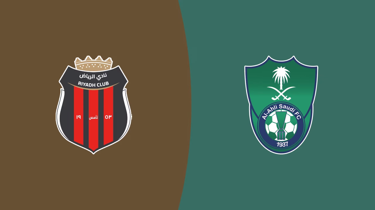 Al-Ahli Saudi vs Riyadh.. معلق مباراة الأهلي ضد الرياض اليوم في الدوري السعودي 2026